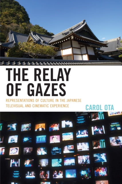 Book cover of: Relay of Gazes. By: Carol Ota
