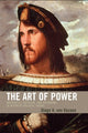 Book cover of: Art of Power. By: Diego A. von Vacano