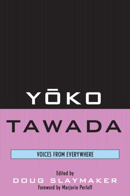 Book cover of: Yoko Tawada. By: Slaymaker Douglas