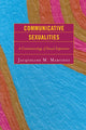 Book cover of: Communicative Sexualities. By: Jacqueline M. Martinez