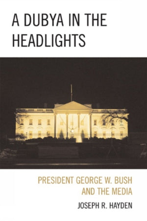 A Dubya in the Headlights