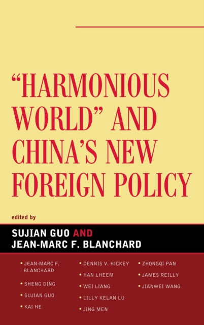 Book cover of: Harmonious World and China's New Foreign Policy