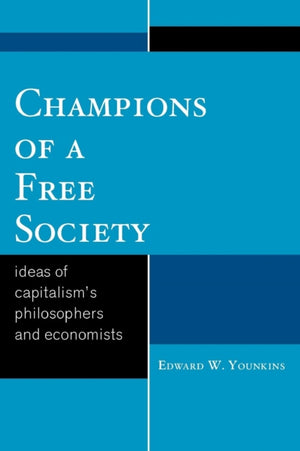 Champions of a Free Society