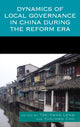Book cover of: Dynamics of Local Governance in China During the Reform Era