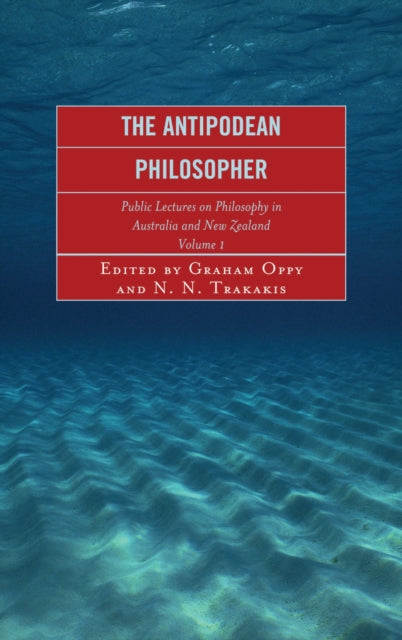 Book cover of: Antipodean Philosopher. By: Graham Robert Oppy