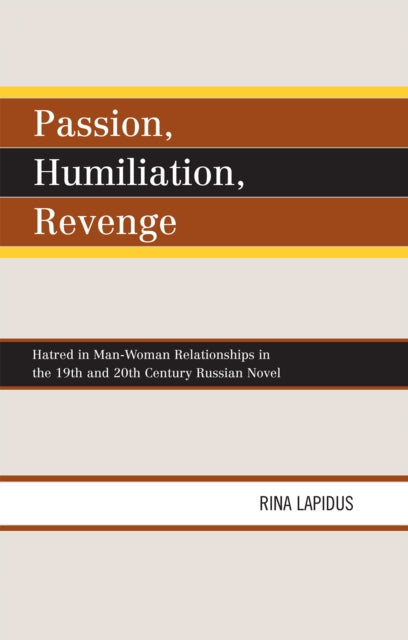 Book cover of: Passion, Humiliation, Revenge. By: Rina Lapidus