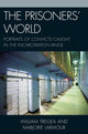 Book cover of: Prisoners' World. By: William Tregea