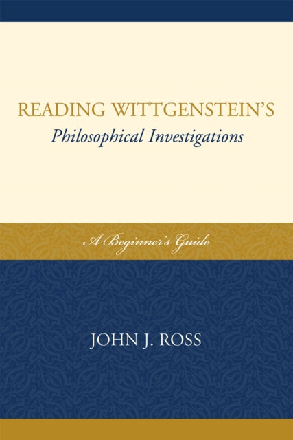 Reading Wittgenstein's Philosophical Investigations