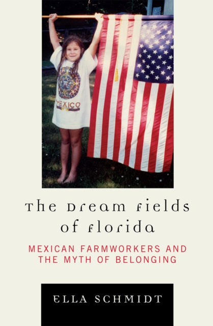 Book cover of: Dream Fields of Florida. By: Ella Schmidt