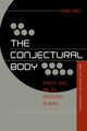Book cover of: Conjectural Body. By: Robin James