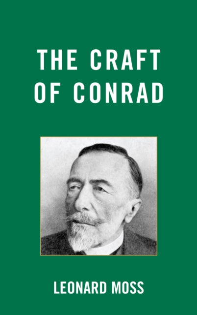 Book cover of: Craft of Conrad. By: Moss, Leonard