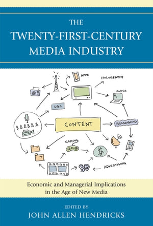 Twenty-First-Century Media Industry