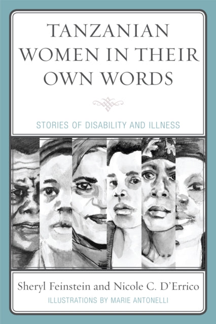 Book cover of: Tanzanian Women in Their Own Words. By: Sheryl Feinstein