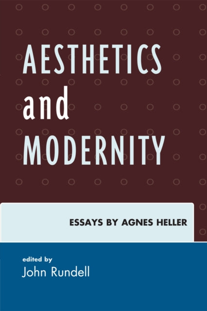 Book cover of: Aesthetics and Modernity. By: Agnes Heller