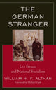 Book cover of: German Stranger. By: William H. F. Altman