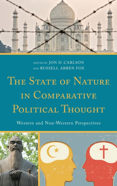 Book cover of: State of Nature in Comparative Political Thought. By: Jon D. Carlson