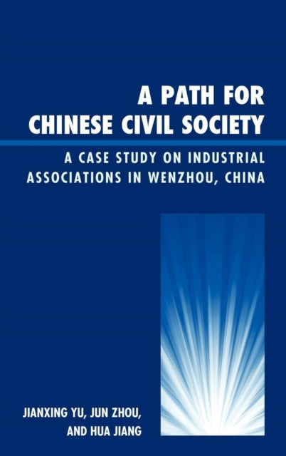 Book cover of: Path for Chinese Civil Society. By: Jianxing Yu