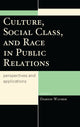 Book cover of: Culture, Social Class, and Race in Public Relations. By: Damion Waymer