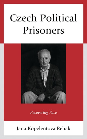 Czech Political Prisoners