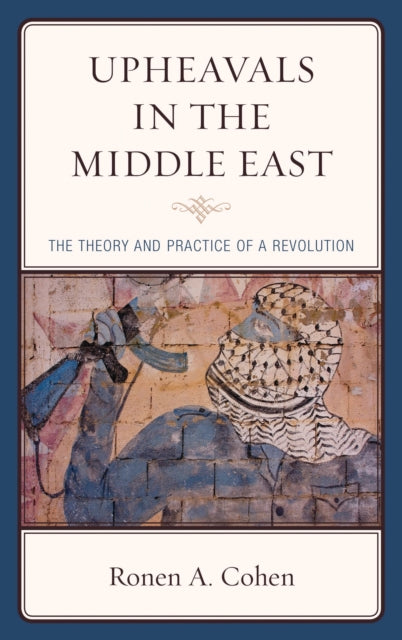 Book cover of: Upheavals in the Middle East