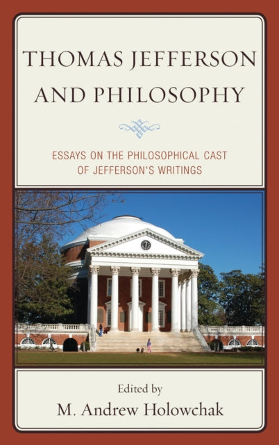 Book cover of: Thomas Jefferson and Philosophy