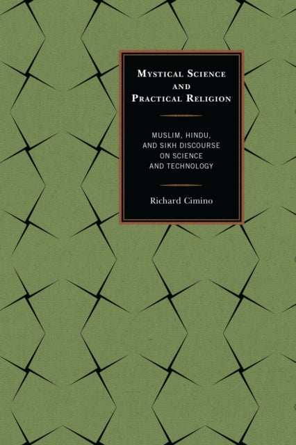 Book cover of: Mystical Science and Practical Religion. By: Richard P. Cimino