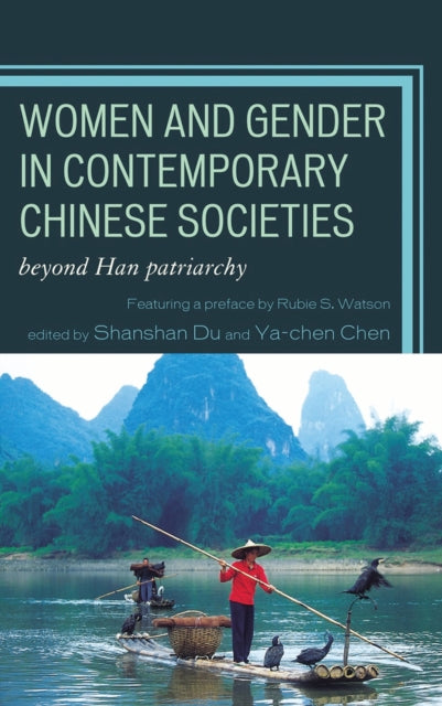Book cover of: Women and Gender in Contemporary Chinese Societies. By: Monica Cable