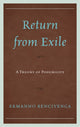 Book cover of: Return From Exile. By: Ermanno Bencivenga