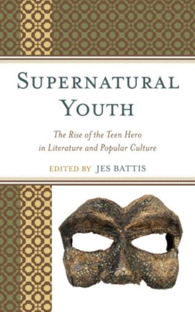 Book cover of: Supernatural Youth. By: Jes Battis