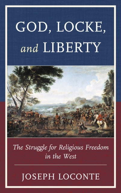 Book cover of: God, Locke, and Liberty