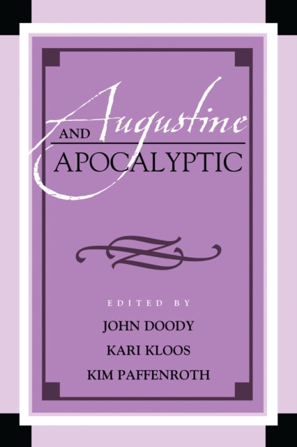 Book cover of: Augustine and Apocalyptic. By: John Doody
