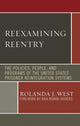 Book cover of: Reexamining Reentry. By: Rolanda J. West