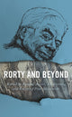 Book cover of: Rorty and Beyond. By: Randall Auxier