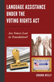 Book cover of: Language Assistance under the Voting Rights Act. By: Shauna Reilly