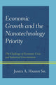 Book cover of: Economic Growth and the Nanotechnology Priority. By: Harris, James A., Sr.