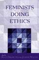 Book cover of: Feminists Doing Ethics. By: Peggy DesAutels