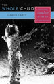Book cover of: Whole Child. By: Seamus Carey