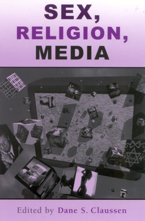 Sex, Religion, Media