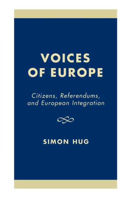 Book cover of: Voices of Europe. By: Simon Hug