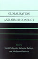 Book cover of: Globalization and Armed Conflict. By: Katherine Barbieri