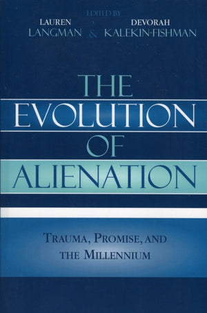 The Evolution of Alienation