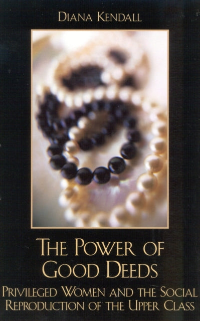 Book cover of: Power of Good Deeds. By: Diana Kendall