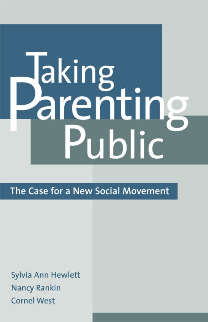 Book cover of: Taking Parenting Public. By: Nancy Rankin