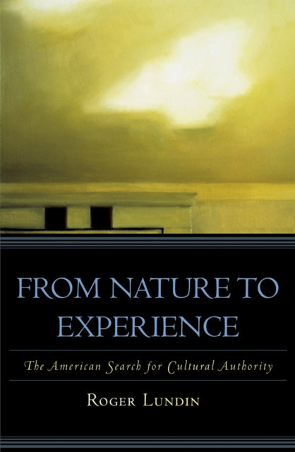 Book cover of: From Nature to Experience. By: Roger Lundin