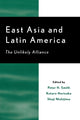 Book cover of: East Asia and Latin America. By: Kotaro Horisaka