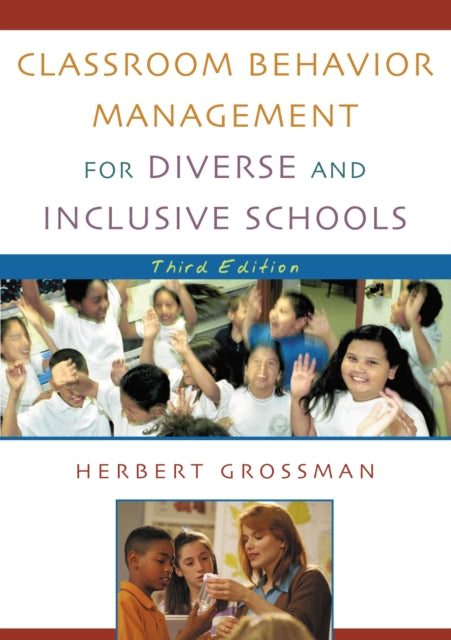 Book cover of: Classroom Behavior Management for Diverse and Inclusive Schools
