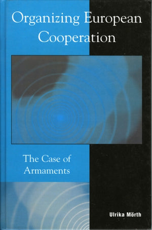 Organizing European Cooperation