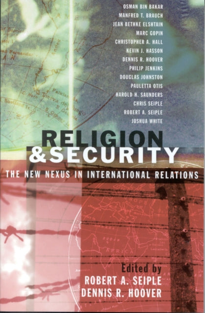 Book cover of: Religion and Security. By: Robert A. Seiple