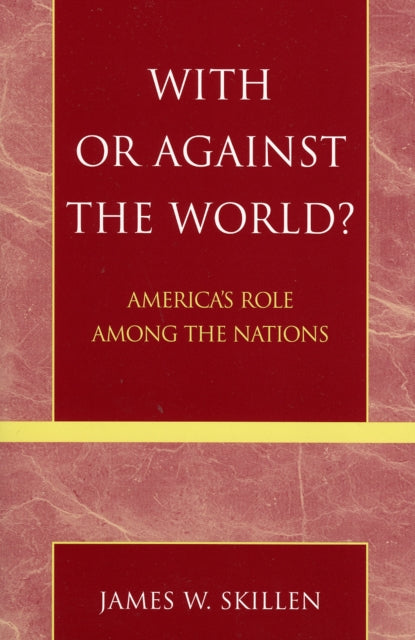 Book cover of: With or Against the World?