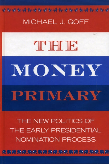 Book cover of: Money Primary. By: Michael J. Goff